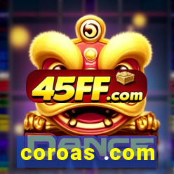 coroas .com